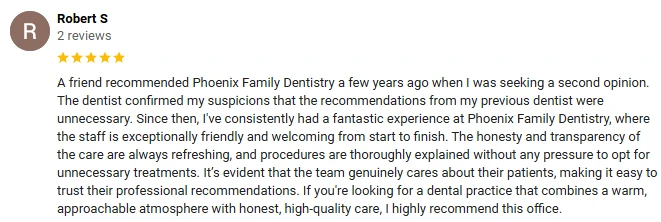 Dentist Phoenix AZ Testimonial Robert S